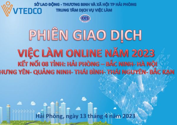 Trung tâm Dịch vụ việc làm Hải Phòng: Phối hợp 7 đơn vị tổ chức phiên giao dịch việc làm trực tuyến